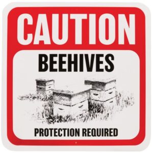 caution beehives sign