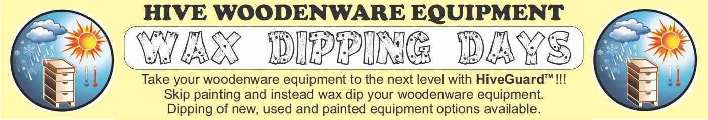 Meyer Bees - Hive Equipment Wax Dipping Days - 2023